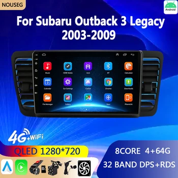 Android Автомобильный Радиоприемник Мультимедиа для Subaru Outback 3 Legacy 4 2004 2005 2007 2008 2009 Видеоплеер GPS Навигация DVD IPS 2Din